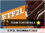 [TF2] ETF2L Showmatches