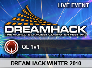 [QL] DreamHack Winter 2010
